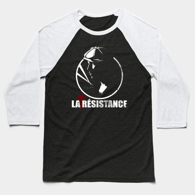 WW2 French Resistance - La Resistance (distressed) Baseball T-Shirt by TCP